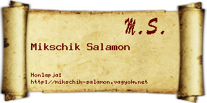 Mikschik Salamon névjegykártya